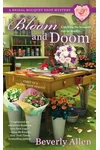 Bloom and Doom