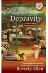 Floral Depravity