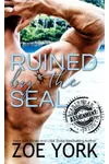 Ruined by the SEAL
