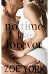 No Time Like Forever