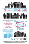 Romance Your Plan