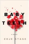 Baby Teeth / Bad Apple