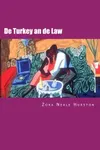 De Turkey an de Law