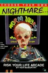 Risk Your Life Arcade