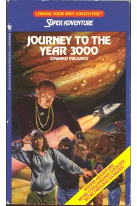 Journey to the Year 3000