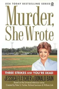 Three Strikes and You're Dead