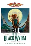 Trail of the Black Wyrm