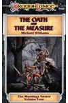 The Oath and the Measure