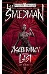 Ascendancy of the Last