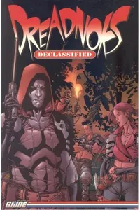Dreadnoks: Declassified