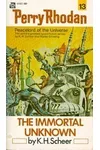 The Immortal Unknown