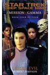 Mission Gamma: Book Four: Lesser Evil