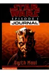 Episode 1 Journal: Darth Maul