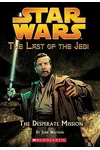 The Desperate Mission