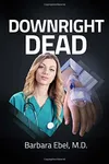 Downright Dead