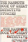 The Mammoth Book of Great Detective Stories