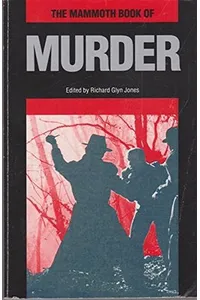 The Mammoth Book of Murderers