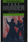 The Mammoth Book of True Murder