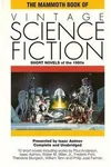 The Mammoth Book of Vintage Science Fiction