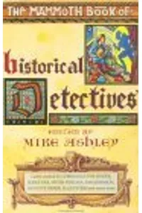 The Mammoth Book of Historical Dectives