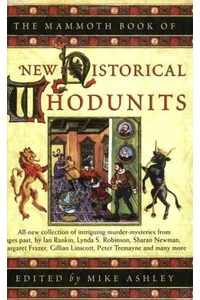 The Mammoth Book of New Historical Whodunnits