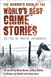 The Mammoth Book of World's Best Crime Stories