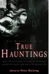 The Mammoth Book of True Hauntings