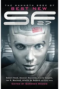 The Mammoth Book of Best New SF 27