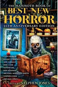 The Mammoth Book of Best New Horror 25