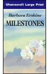 Milestones