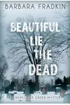 Beautiful Lie the Dead