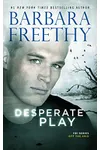 Desperate Play