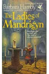 The Ladies of Mandrigyn
