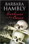 Darkness on his Bones