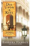 Die Upon a Kiss