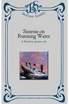 Sunrise On Running Water