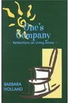 One's Company: Reflections On Living Alone