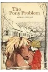 The Pony Problem