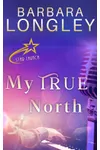 My True North