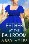 Esther at the Ballroom