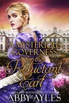A Mysterious Governess for the Reluctant Earl