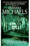 The Walker in Shadows (As: Elizabeth Peters)