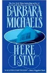 Here I Stay