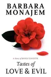 Tastes of Love and Evil