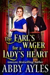 The Earl’s Wager for a Lady’s Heart