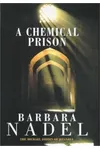 A Chemical Prison/The Ottoman Cage