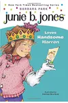 Junie B. Jones Loves Handsome Warren