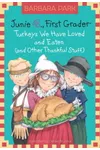 Turkeys We Have Loved and Eaten (and Other Thankful Stuff)