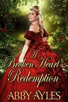 A Broken Heart's Redemption
