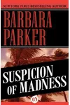 Suspicion of Madness
